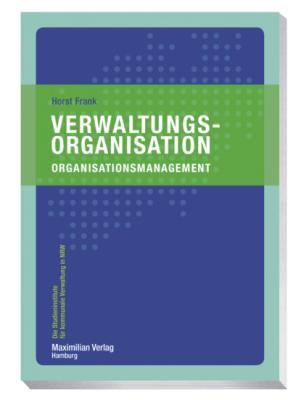 Verwaltungsorganisation - Horst Frank Die Studieninstitute für kommunale Verwaltung in NRW