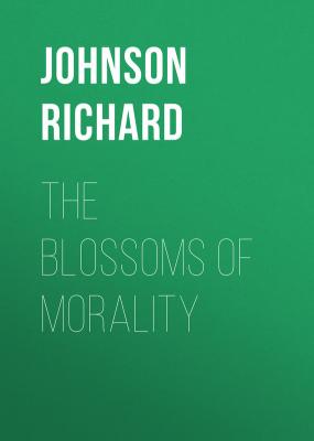 The Blossoms of Morality - Johnson Richard 