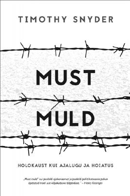 Must muld - Timothy Snyder 