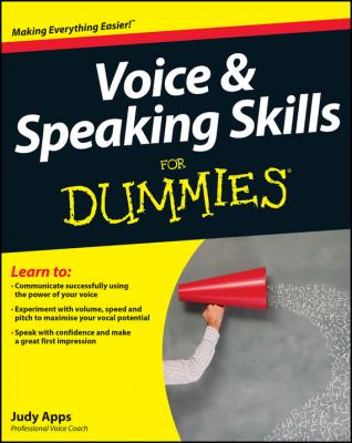Voice and Speaking Skills For Dummies - Judy  Apps 