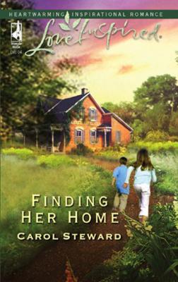 Finding Her Home - Carol  Steward 