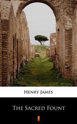 The Sacred Fount - Генри Джеймс 