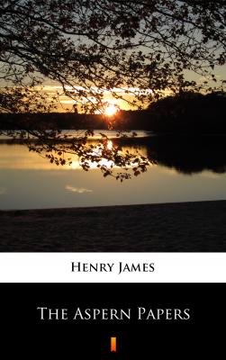 The Aspern Papers - Генри Джеймс 