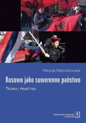 Kosowo jako suwerenne paÅ„stwo - Patrycja Marcinkowska 