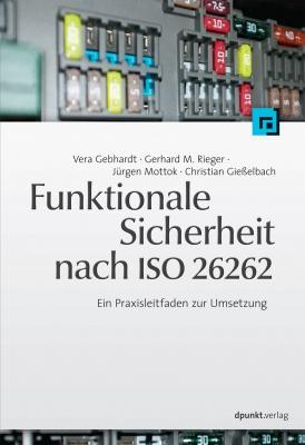 Funktionale Sicherheit nach ISO 26262 - Vera  Gebhardt 