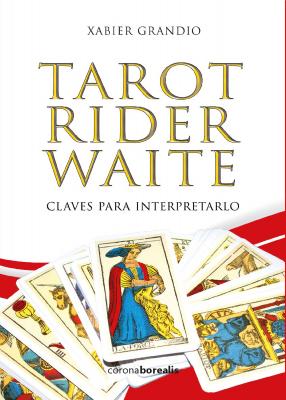 Tarot Rider Waite - Xabier Grandio 
