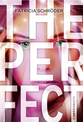 The Perfect - Patricia  Schroder 