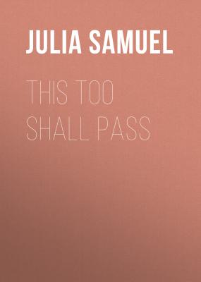This Too Shall Pass - Julia Samuel 