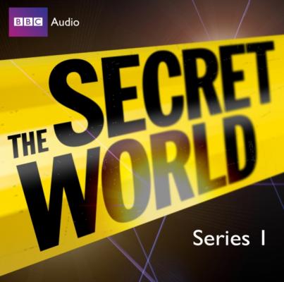 Secret World, The  Series 1 Featuring Jon Culshaw - Bill Dare 
