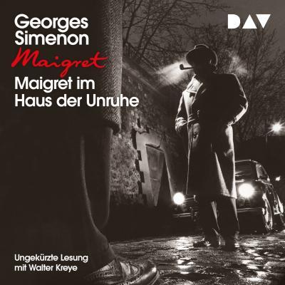 Maigret im Haus der Unruhe (Ungekürzt) - Georges  Simenon 