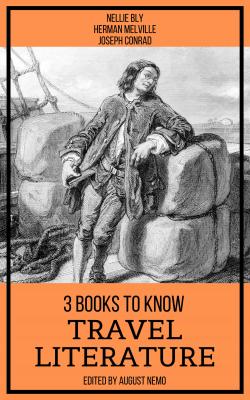 3 Books To Know Travel Literature - Bly Nellie 3 books to know