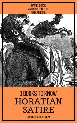 3 books to know Horatian Satire - Anthony Trollope 3 books to know