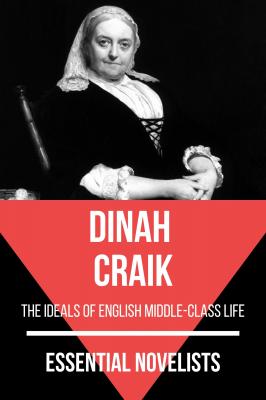 Essential Novelists - Dinah Craik - August Nemo Essential Novelists