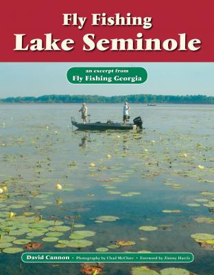 Fly Fishing Lake Seminole - David Cannon L. 