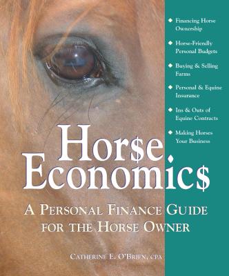 Horse Economics - Catherine E O'Brien 