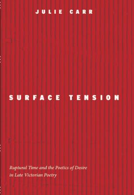Surface Tension - Julie Carr 