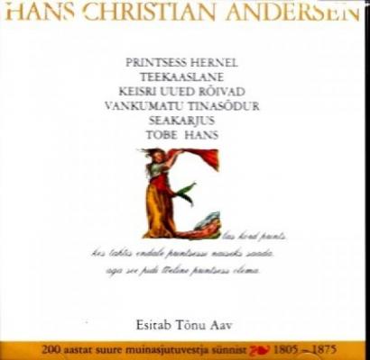 Hans Christian Andersen, 6 muinasjuttu - Hans Christian Andersen 