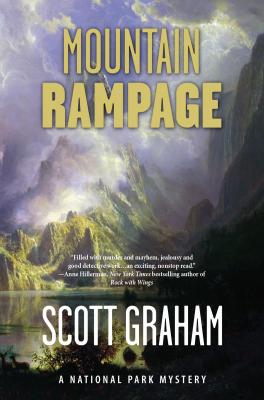Mountain Rampage - Scott Graham National Park Mystery Series