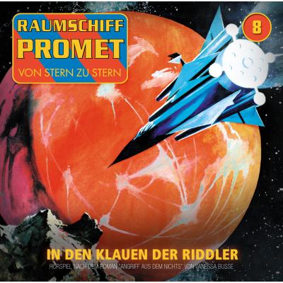 Raumschiff Promet, Folge 8: Angriff aus dem Nichts - Episode 02: In den Klauen der Riddler - Vanessa Busse 