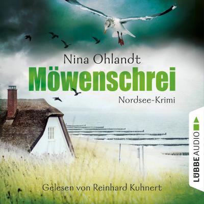 Möwenschrei - Hauptkommisar John Benthien 2 - Nina Ohlandt 