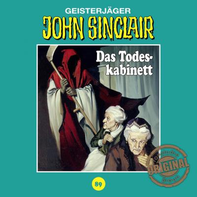 John Sinclair, Tonstudio Braun, Folge 89: Das Todeskabinett (Ungekürzt) - Jason Dark 