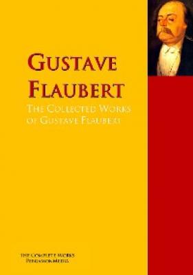 The Collected Works of Gustave Flaubert - George Sand 