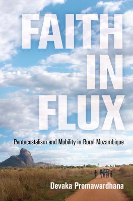 Faith in Flux - Devaka Premawardhana Contemporary Ethnography