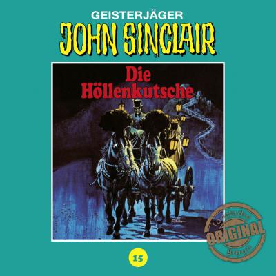 John Sinclair, Tonstudio Braun, Folge 15: Die Höllenkutsche. Teil 1 von 2 - Jason Dark 