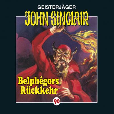 John Sinclair, Folge 90: Belphégors Rückkehr - Jason Dark 