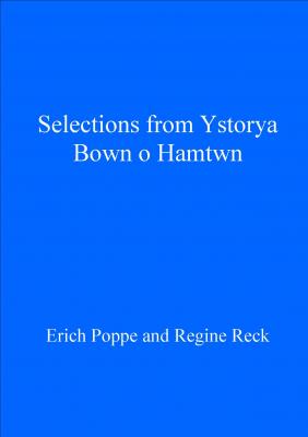 Selections from Ystorya Bown o Hamtwn - Отсутствует Library of Medieval Welsh Literature