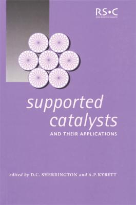 Supported Catalysts and Their Applications - Отсутствует 