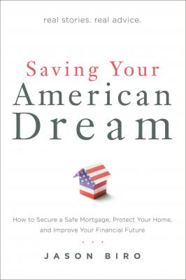 Saving Your American Dream - Jason Biro 