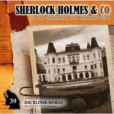 Sherlock Holmes & Co, Folge 39: Die Klinik-Morde - Markus Duschek 