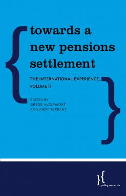 Towards a New Pensions Settlement - Gregg McClymont Towards a New Pensions Settlement