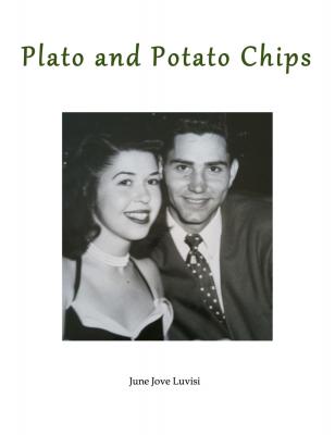 Plato and Potato Chips - June Inc. Luvisi 