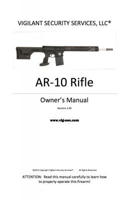 AR-10 Rifle Owner's Manual - Erik Lawrence 
