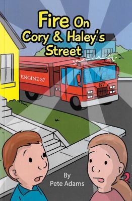 Fire On Cory & Haley's Street - Pete Adams 