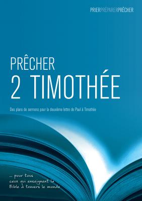 Prêcher 2 Timothée - David Sprouse Prier-Preparer-Precher