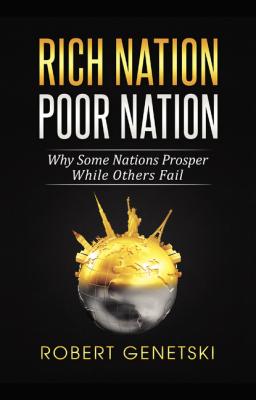 Rich Nation / Poor Nation - Robert Genetski 