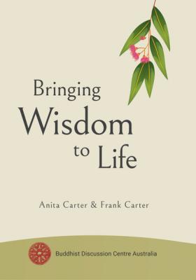 Bringing Wisdom to Life - Anita Carter 