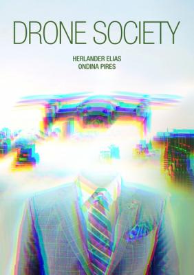 Drone Society - Herlander Elias 