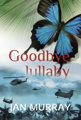 Goodbye Lullaby - Jan Murray 