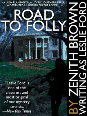Road to Folly - Leslie Ford 