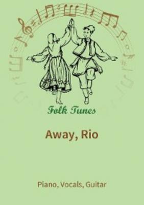 Away, Rio - traditional 