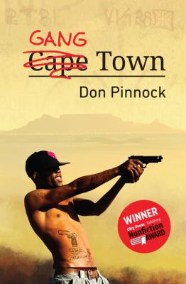 Gang Town - Don Pinnock 
