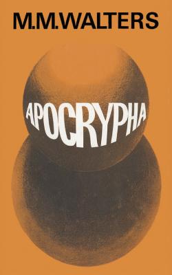 Apocrypha - M. M. WALTERS 