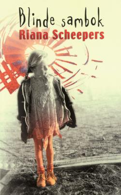 Blinde sambok - Riana Scheepers 