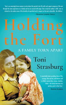 Holding the Fort - Toni Strasburg 