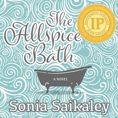 The Allspice Bath (Unabridged) - Sonia Saikaley 