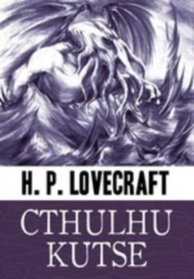 Cthulhu kutse - H. P. Lovecraft 